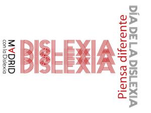 Semana Europea de la Dislexia. / Madrid con la Dislexia